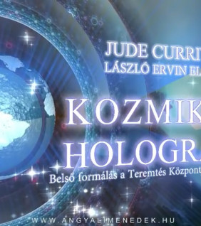 Kozmikus Hologram Kozmikus Hologram