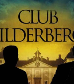 Bilderberg-csoport, Világgazdasági Fórum és WHO: éljen a világkormányzás! 